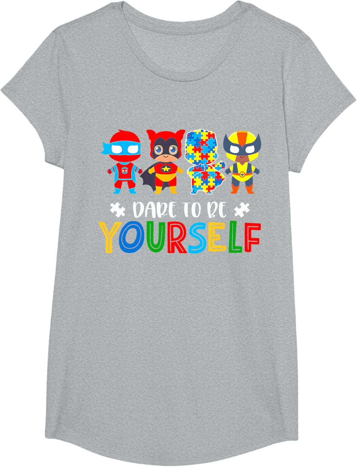 Dare To Be Yourself Autism Awareness Superheroes T-Shirt
