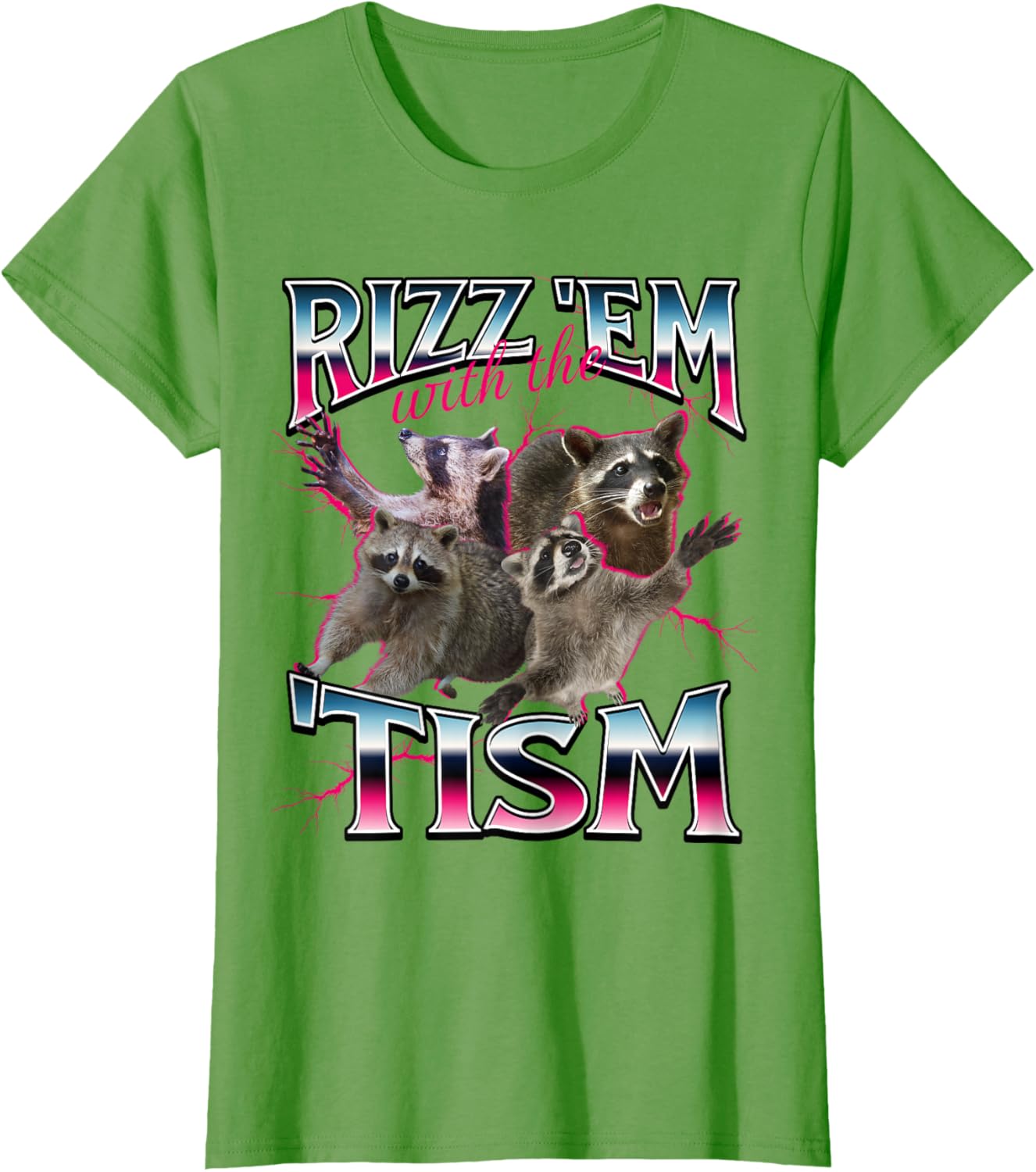 Autism Funny Rizz Em With The Tism Meme Autistic Racoon T-Shirt