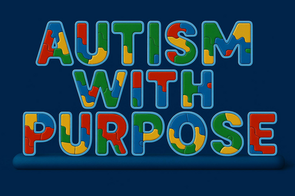 Autism With Purpose